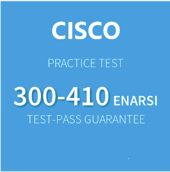 CISCO (300-410) ENARSI Practice Exam