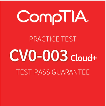 CompTIA Cloud+ (CV0-003) Practice Exam