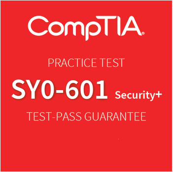 CompTIA Security+ (SY0-601) Practice Exam