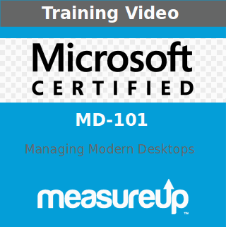 MD-101: Managing Modern Desktops Training Video